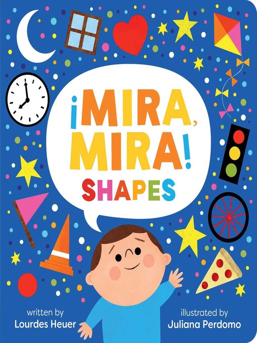 Cover image for ¡Mira, Mira! Shapes